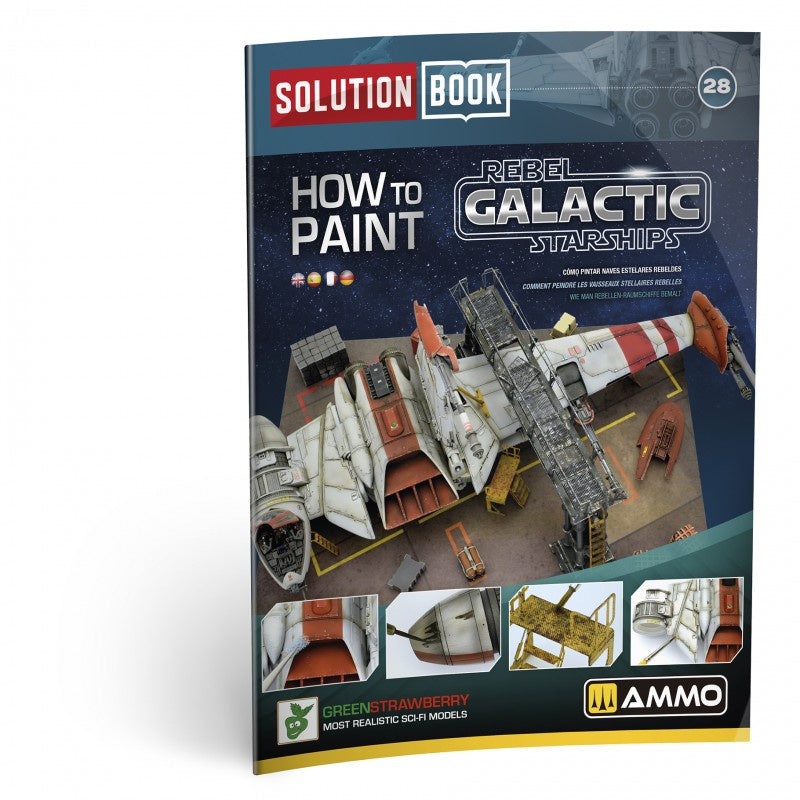 AMMO – How to Paint Rebel Galactic Starships – SOLUTION BOOK 28