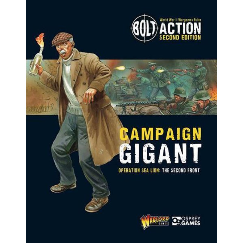 Warlord – Bolt Action Campaign: Gigant – Sea Lion Part 2