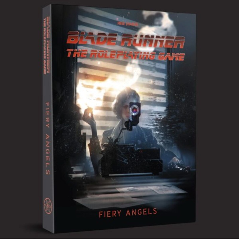 Blade Runner RPG – Case File 02: Fiery Angels