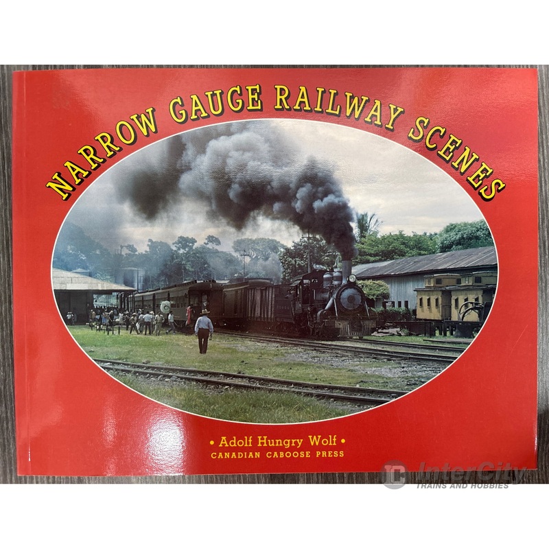 Narrow Gauge Railway Scenes by Adolf Hungry Wolf