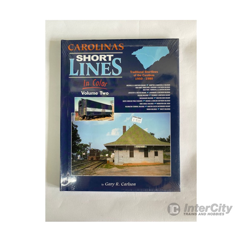 Carolinas Shortlines In Color Volume 2, by Gary R. Carlson, Morning Sun