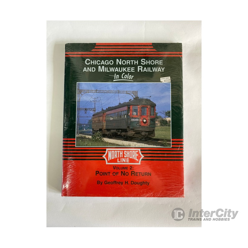 Chicago, North Shore & Milwaukee In Color Vol. 2: Point of No Return, by Geoffrey H. Doughty, Morning Sun