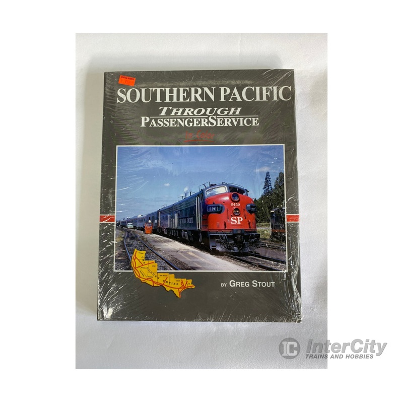 Southern Pacific Through Passenger Service In Color, by Greg Stout, Morning Sun